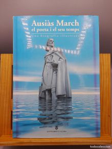 Second hand books: Ausias March. El poeta i el seu temps / Una biografia ilustrada